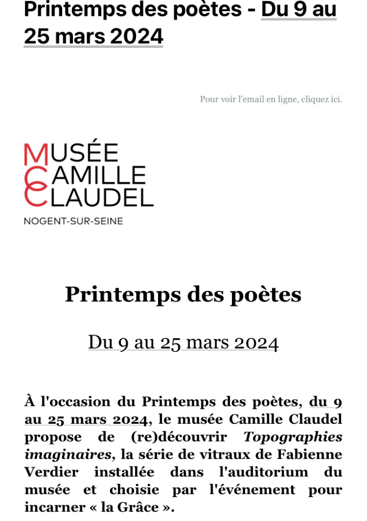 Musée Camille Claudel Printemps poètes 9/25 Mars 2024.